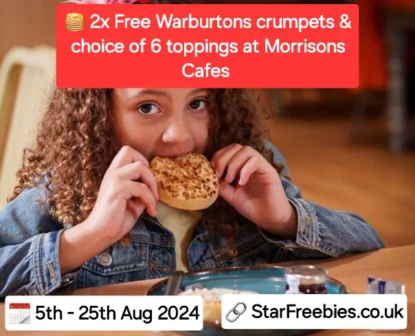 Free crumpets at Morrisons cafe [ Aug – Aug ]