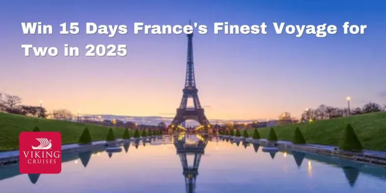 Win a Day France’s Finest Voyage for Two in