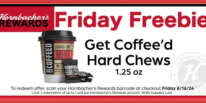 Free Get Coffee’d Hard Chews oz at Hornbacher’s Today!