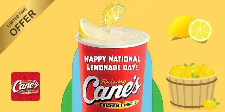 FREE oz Lemonade at Raising Cane’s Today August th