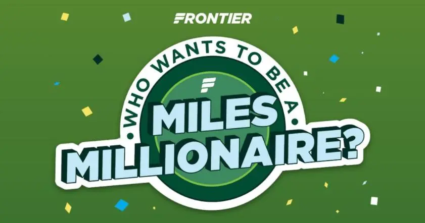 Enter the Frontier Miles Millionaire Sweepstakes for a Chance to Win ,, Travel Miles