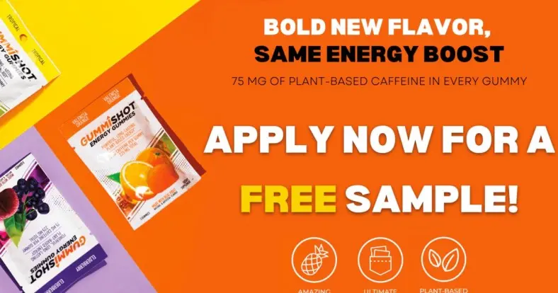 Apply to Try the NEW GummiShot Energy Gummies for FREE