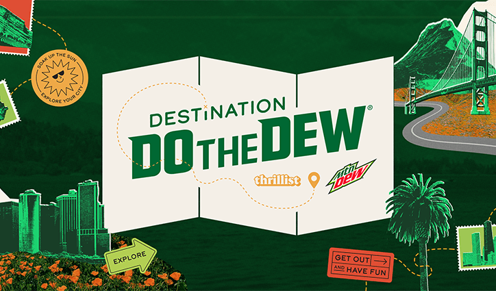 Mountain Dew x Thrillist Destination: Do the Dew Sweepstakes (250 WINNERS)