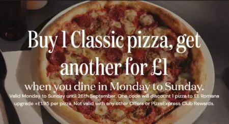 Buy a classic pizza get another for £ [Pizza Express – voucher]