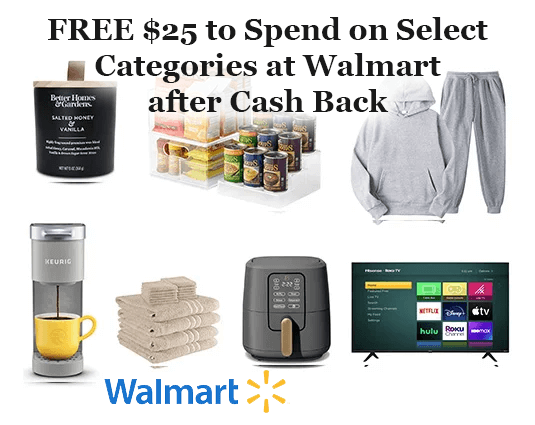 FREE $ to Spend on Select Categories at Walmart after Cash Back