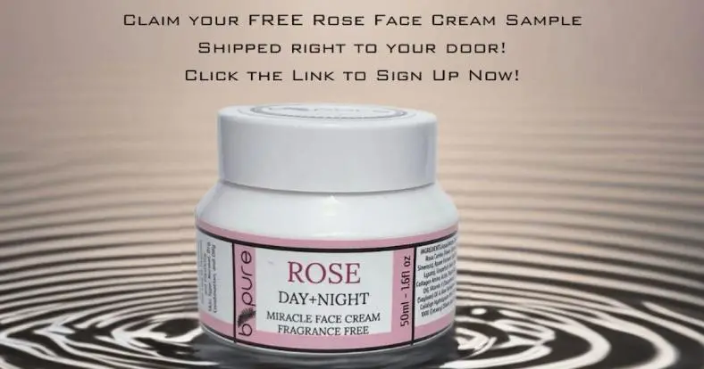 Free BPURE ROSE Day+Night Miracle Face Cream Sample!