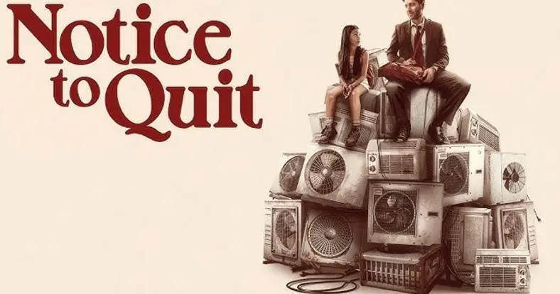 Free Movie Tickets to See “Notice to Quit”